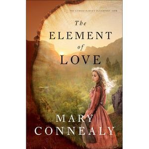 The Element of Love -- Mary Connealy
